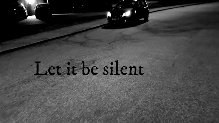 Let It Be Silent